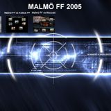 Malmö FF 2005 bakgrund